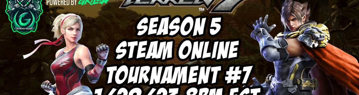 Tekken 7 Season 5 Steam Online Tournament #7 1/29/23 8pm EST